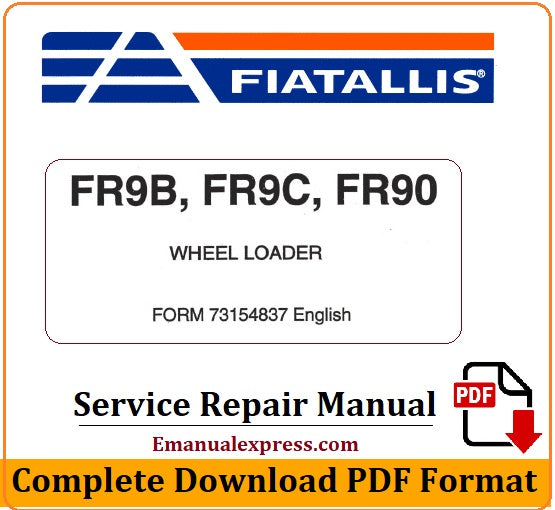 Download PDF - FiatAllis FR9B , FR9C , FR90 Wheel Loader Service Repair Manual