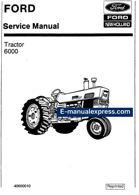 Ford 6000 Service Repair Manual PDF with Engine, Hydraulic and Transmission Diagrams