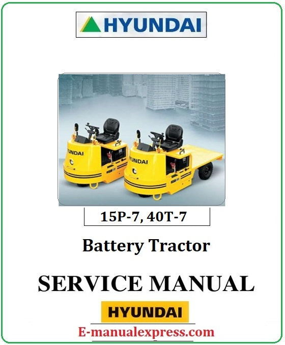 Hyundai 15P-7, 40T-7 PDF Download Battery Tractor Service Manual