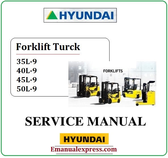 Download PDF - Hyundai 35L-9, 40L-9, 45L-9, 50L-9 Forklift Truck Service Repair Manual