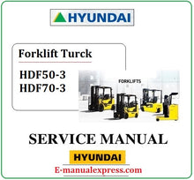 Load image into Gallery viewer, Hyundai HDF50-3, HDF70-3 PDF Download