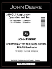 Load image into Gallery viewer, TM14039X19 John Deere 2656GLC Log Loader Operation &amp; Test Technical Manual PDF