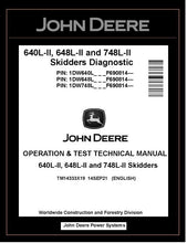 Load image into Gallery viewer, TM14333X19 John Deere 640L-II 648L-II 748L-II Skidder Operation and Test Manual PDF