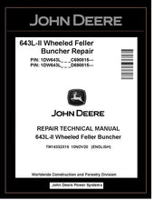 Load image into Gallery viewer, TM14332X19 John Deere 643L-II Wheeled Feller Buncher Repair Technical Manual PDF
