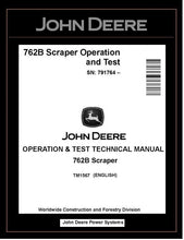Load image into Gallery viewer, TM1567 John Deere 762B Scraper Operation and Test Manual PDF