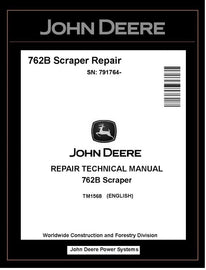TM1568 - John Deere 762B Scraper Repair Technical Manual PDF