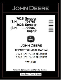 TM1490 - John Deere 762B, 862B Scraper Repair Technical Manual PDF