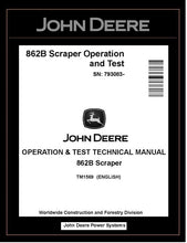 Load image into Gallery viewer, TM1569 - John Deere 862B Scraper Operation and Test Manual PDF