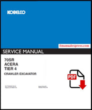 Load image into Gallery viewer, Download PDF - Kobelco 70SR Acera Tier 4 Crawler Excavator Repair Service Manual
