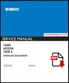 Download PDF - Kobelco 70SR Acera Tier 4 Crawler Excavator Repair Service Manual