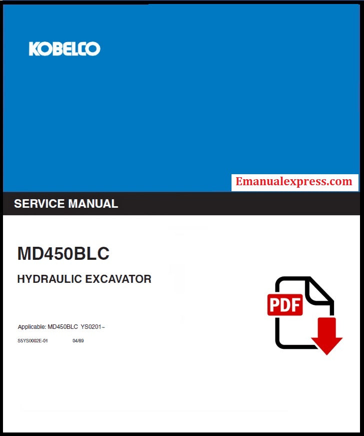Download PDF - Kobelco MD450BLC Hydraulic Excavator Repair Service Manual