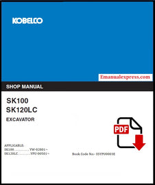 Download PDF - Kobelco SK100, SK120LC Excavator Service Repair Shop Manual