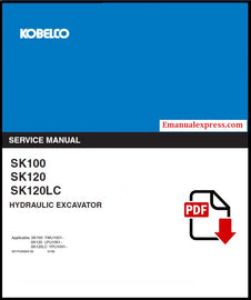 Download PDF - Kobelco SK100, SK120, SK120LC Hydraulic Excavator Repair Service Manual
