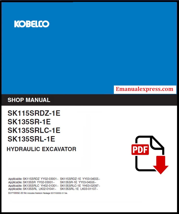 Download PDF - Kobelco SK115SRDZ-1E, SK135SR-1E, SK135SRLC-1E, SK135SRL-1E Hydraulic Excavator Service Repair Shop Manual