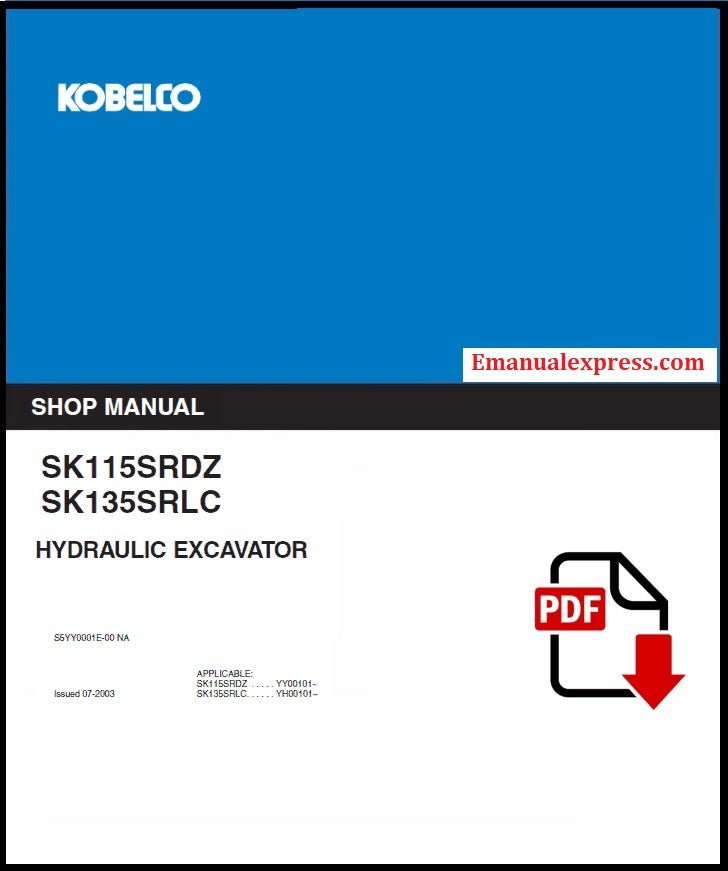 Download PDF - Kobelco SK115SRDZ, SK135SRLC Hydraulic Excavator Service Repair Shop Manual