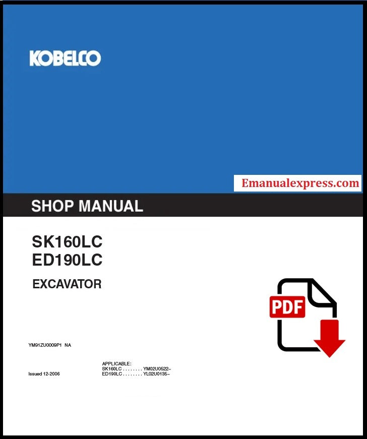 Download PDF - Kobelco SK160LC, ED190LC Hydraulic Excavator Service Repair Shop Manual