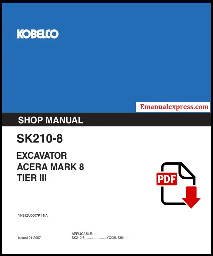 Download PDF - Kobelco SK210-8 Acera Mark 8 Tier III Excavator Service Repair Shop Manual