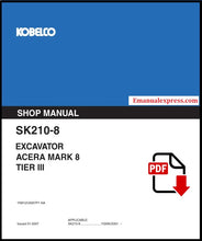 Load image into Gallery viewer, Download PDF - Kobelco SK210-8 Acera Mark 8 Tier III Excavator Service Repair Shop Manual