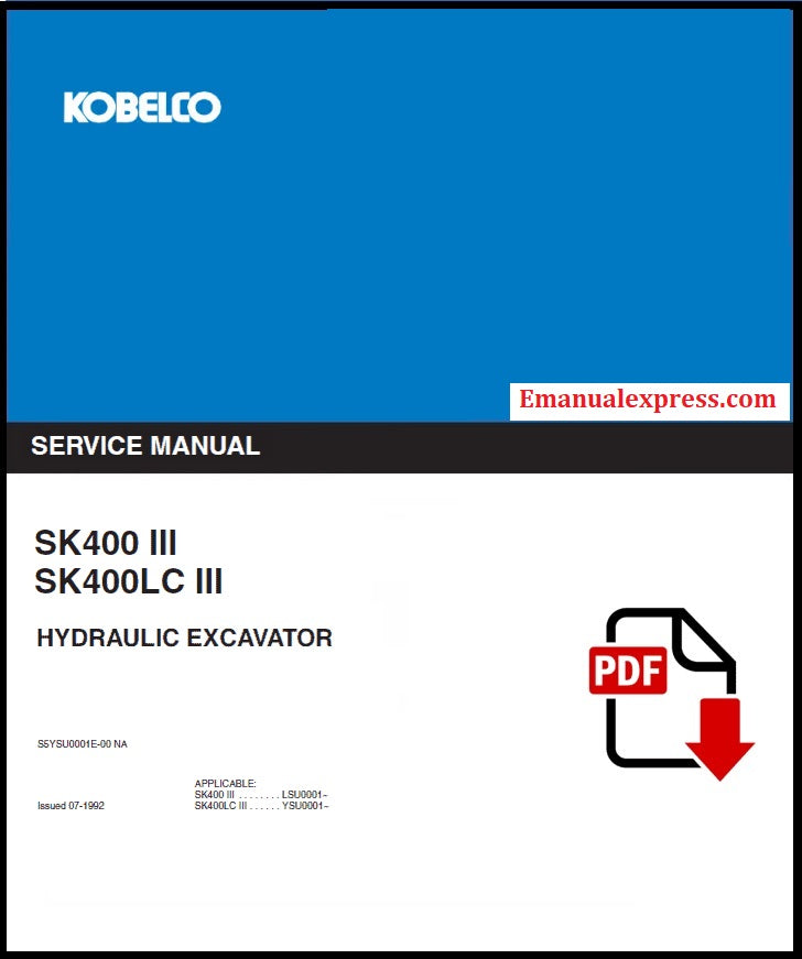 Download PDF - Kobelco SK400 III, SK400LC III Hydraulic Excavator Repair Service Manual