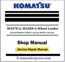 Load image into Gallery viewer, Download PDF - Komatsu WA470-6, WA480-6 Wheel Loader Service Repair Shop Manual