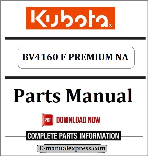 Kubota BV4160 F PREMIUM NA Parts Manual