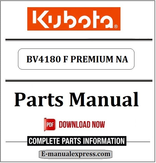 Download Kubota BV4180 F PREMIUM NA Parts Manual