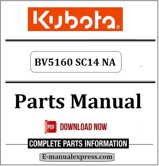 Download Kubota BV5160 SC14 NA Parts Manual