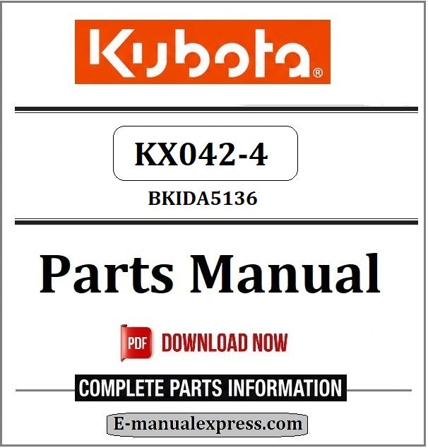 Download Kubota KX042-4 Parts Manual BKIDA5136