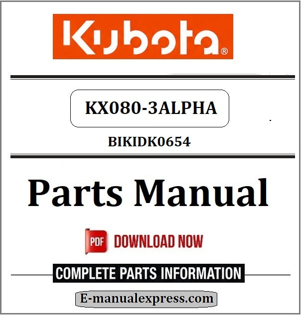 Kubota KX080-3ALPHA Parts Manual BIKIDK0654