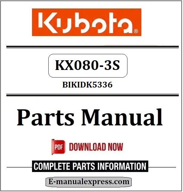 Download Kubota KX080-3S Parts Manual BIKIDK5336