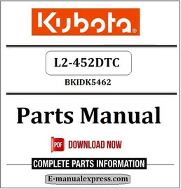 Kubota L2-452DTC Parts Manual BKIDK5462