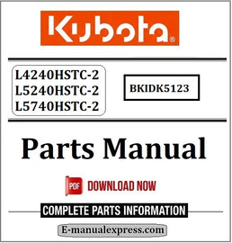 Kubota L4240HSTC-2, L5240HSTC-2, L5740HSTC-2 Parts Manual BKIDK5123