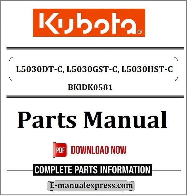Kubota L5030DT-C, L5030GST-C, L5030HST-C Parts Manual BKIDK0581