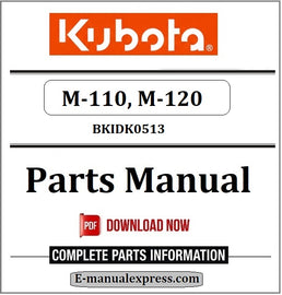 Download Kubota M-110, M-120 Parts Manual BKIDK0513