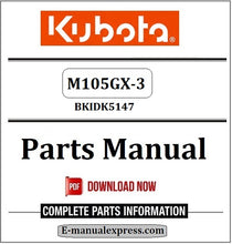 Load image into Gallery viewer, Download Kubota M105GX-3 Parts Manual BKIDK5147
