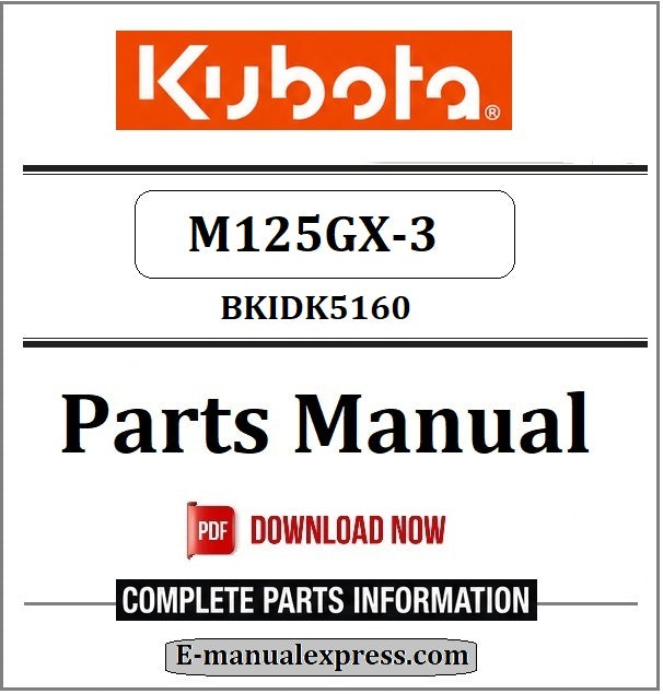 Download Kubota M125GX-3 Parts Manual BKIDK5160