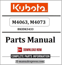 Load image into Gallery viewer, Kubota M4063, M4073 Parts Manual BKIDK5433