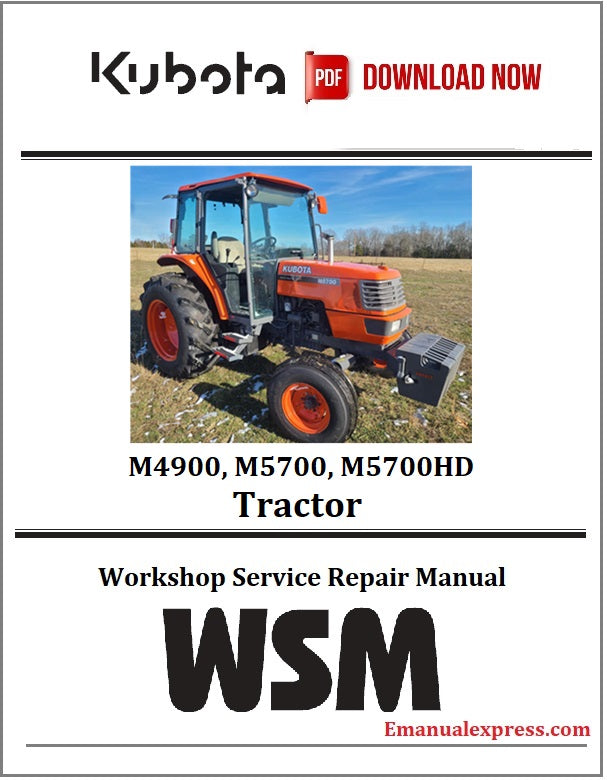 Download PDF - Kubota M4900, M5700, M5700HD Tractor Service Repair Manual
