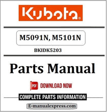 Load image into Gallery viewer, Kubota M5091N, M5101N Parts Manual BKIDK5203