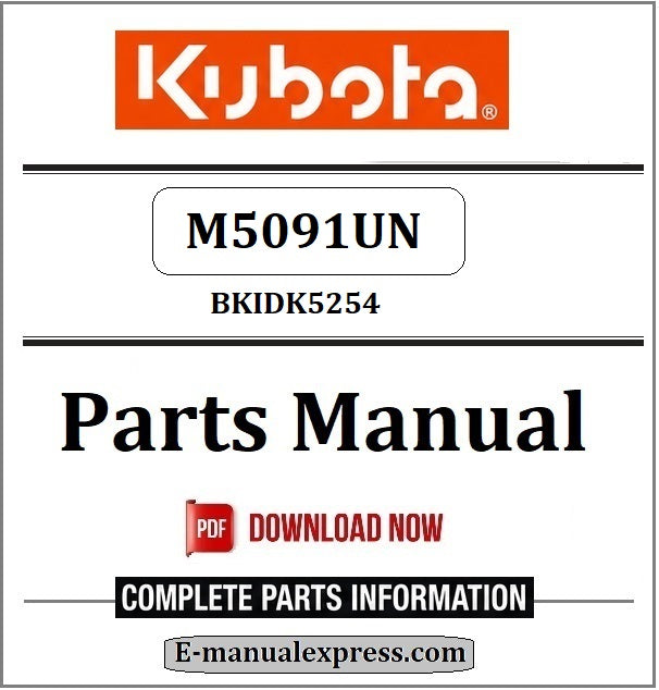 Kubota M5091UN Parts Manual BKIDK5254