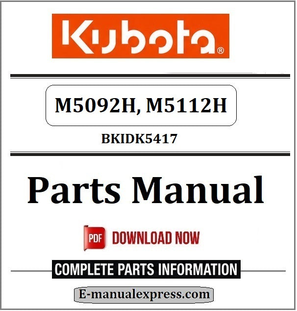 Kubota M5092H, M5112H Parts Manual BKIDK5417