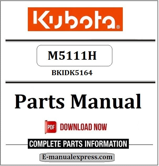 Kubota M5111H Parts Manual BKIDK5164