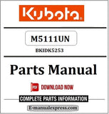 Download Kubota M5111UN Parts Manual BKIDK5253