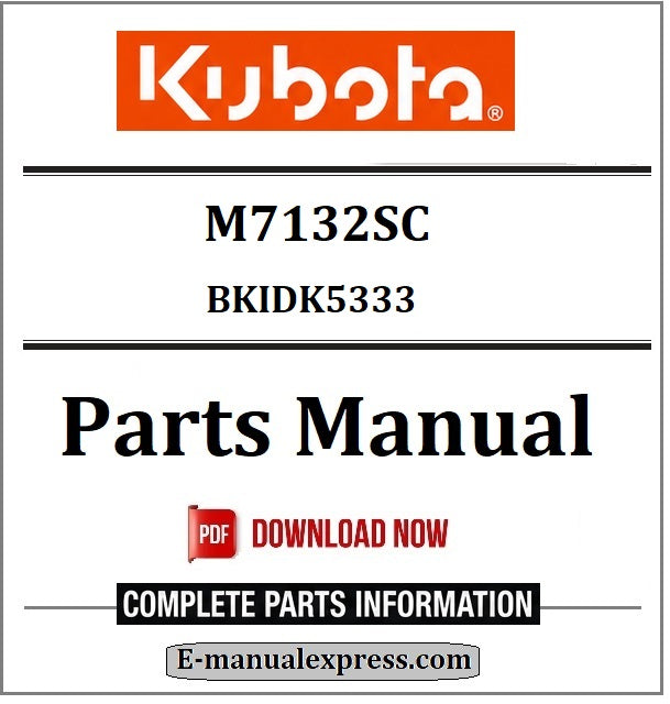 Download Kubota M7132SC Parts Manual BKIDK5333