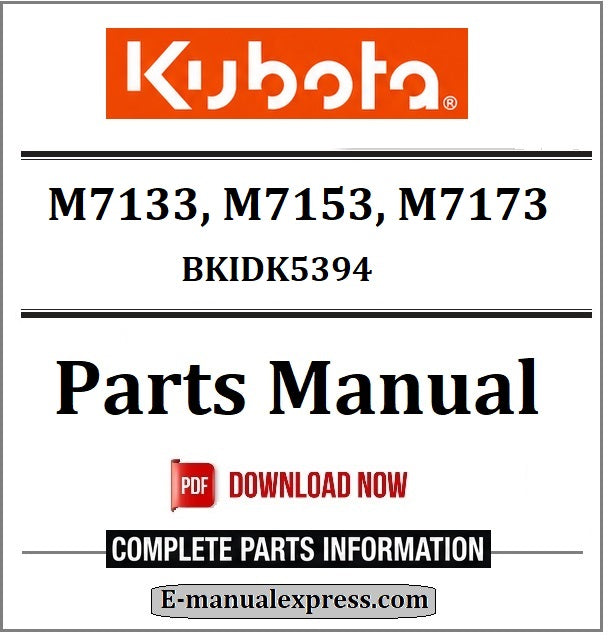 Download Kubota M7133, M7153, M7173 Parts Manual BKIDK5394