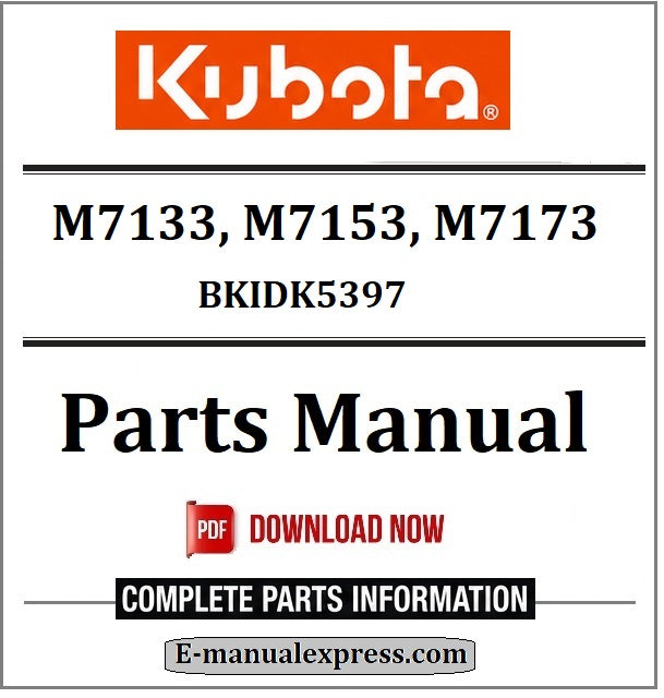 Download Kubota M7133, M7153, M7173 Parts Manual BKIDK5397