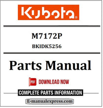 Load image into Gallery viewer, Kubota M7172P Parts Manual BKIDK5256