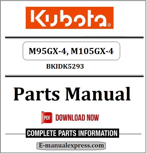 Download Kubota M95GX-4, M105GX-4 Parts Manual BKIDK5293