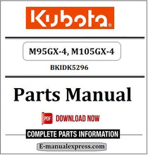 Load image into Gallery viewer, Kubota M95GX-4, M105GX-4 Parts Manual BKIDK5296