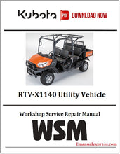 Load image into Gallery viewer, Download PDF - Kubota RTV-X1140 Utility Vehicle Service Repair Manual
